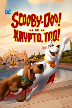 Scooby-Doo! and Krypto, Too!