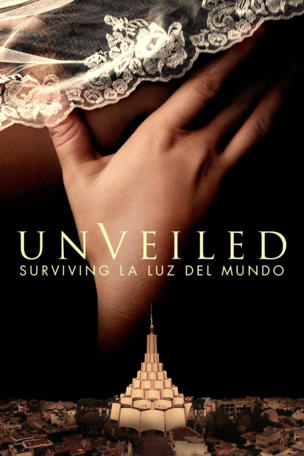 Unveiled: Surviving La Luz Del Mundo_0001